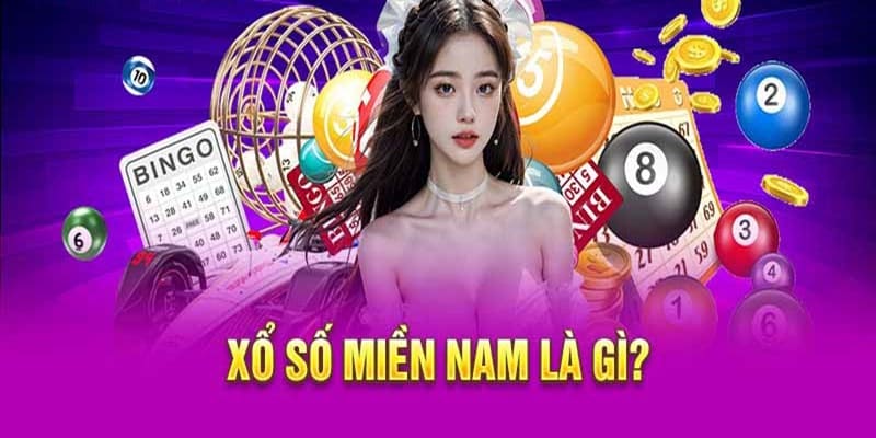 Giới thiệu khái niệm xổ số miền Nam 